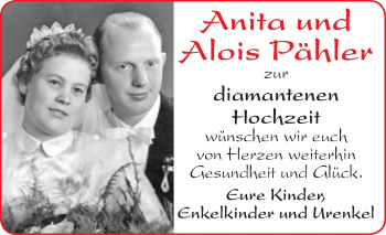 Glückwunschanzeige von Anita und Alois Pähler